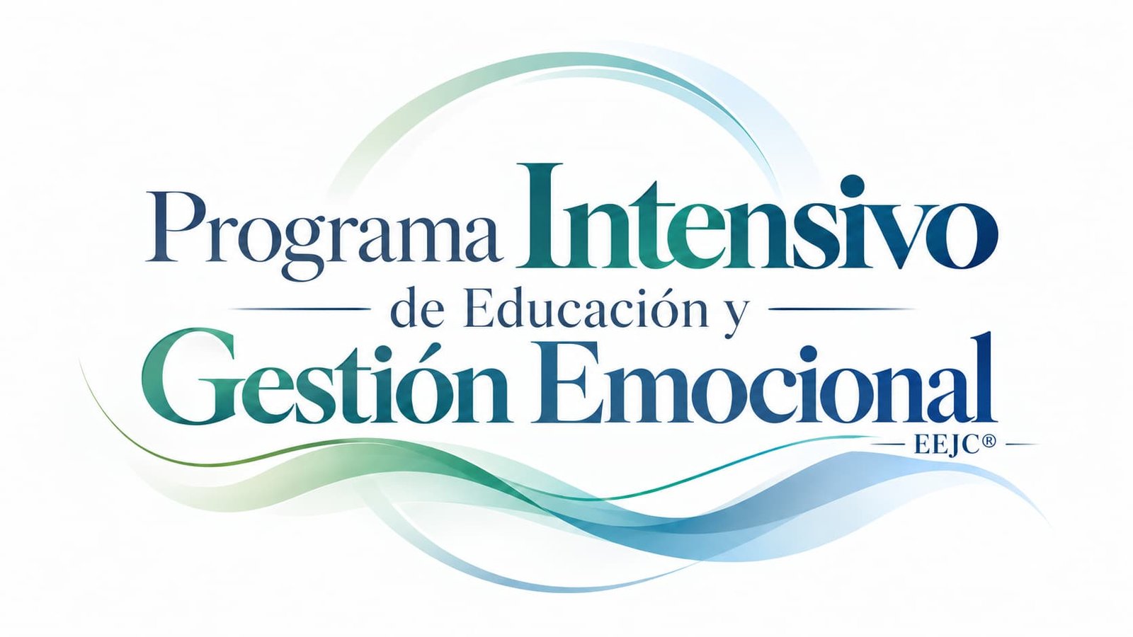 INTENSIVO: EDUCACIÓN Y GESTIÓN EMOCIONAL